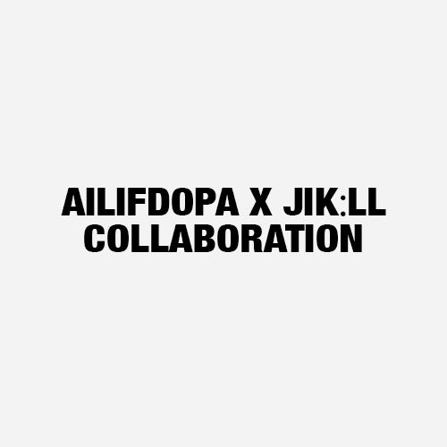 アイリフドーパ × JIK:LL Collaboration