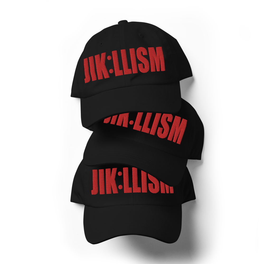 JIK:LLISM CAP